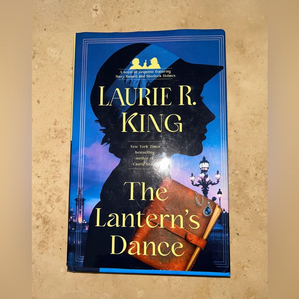 Laurie R. King 'The Lantern's Dance' Hardcover Book 2024 Bantam Books